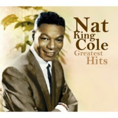 Greatest Hits (냇 킹 콜 탄생 90주년 기념 베스트 앨범)