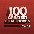 이 시대 가장 위대한 영화 음악 100곡 3집 (100 Greatest Film Themes Take 3)