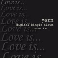 Love is