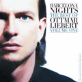 Barcelona Nights: The Best Of Ottmar Liebert Vol. One