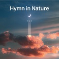 Hymn in Nature