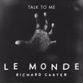 Le Monde (Sped Up)