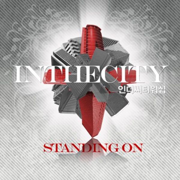 Standing On (인더씨티 1집)