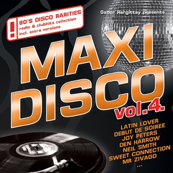 Maxi Disco Vol.4 (70 80 90s Pop Disco Dance : 팝송 디스코, 고고장, 롤라장, 올드 팝 나이트 댄스)