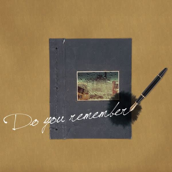 Do You Remember