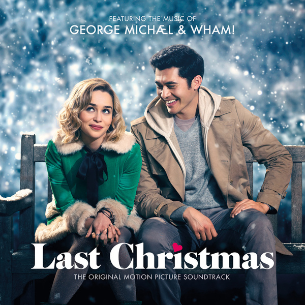 George Michael & Wham! Last Christmas : The Original Motion Picture Soundtrack (영화 '라스트 크리스마스' OST)