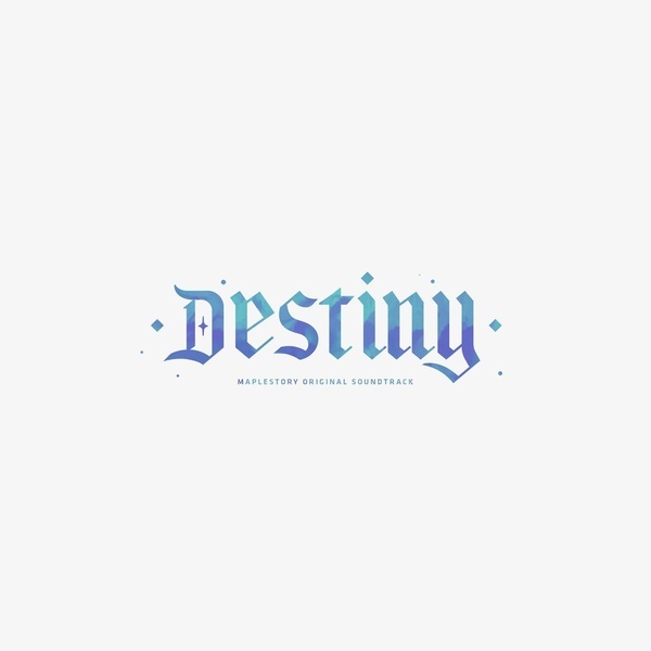 메이플스토리 : DESTINY (Original Game Soundtrack)