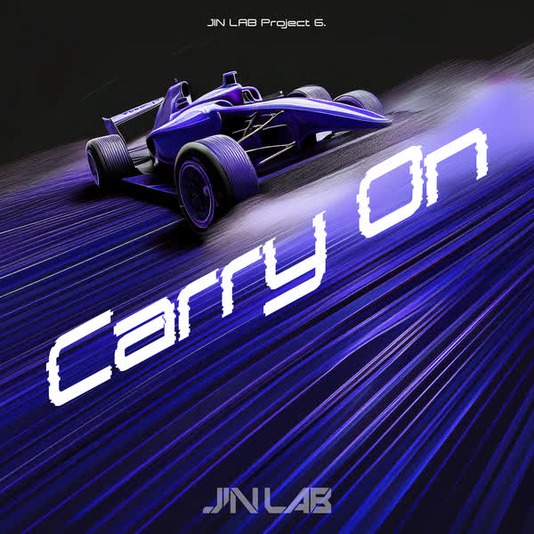 JIN LAB Project 6. ［Carry on］