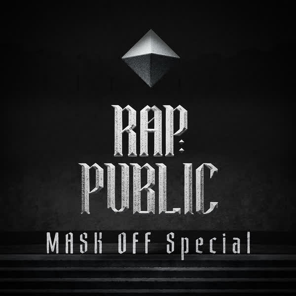 랩:퍼블릭 MASK OFF Special