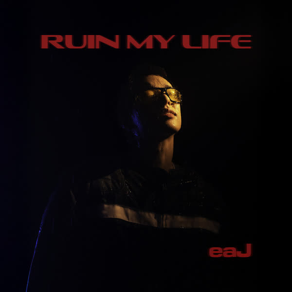 ruin my life